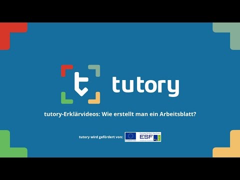 tutory-Erklärvideos: Wie erstellt man ein Arbeitsblatt?